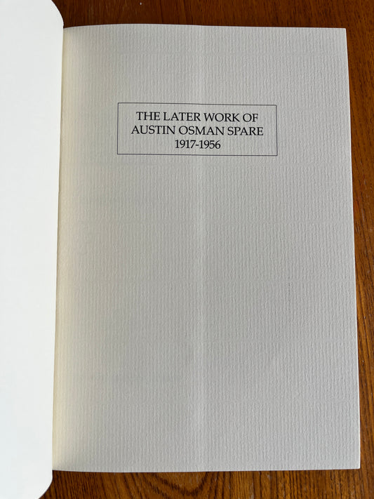 The Later Work of Austin Osman Spare 1917-1956 - William Wallace
