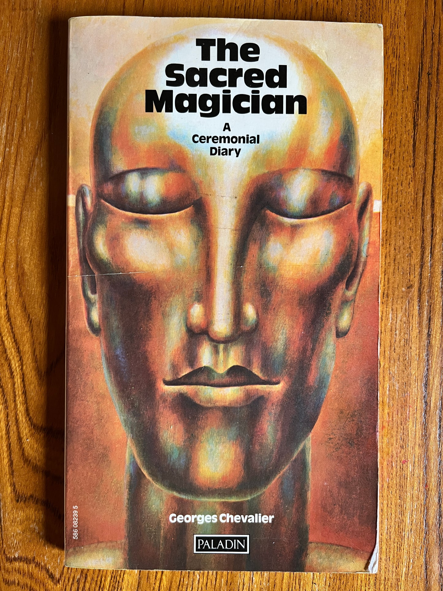 The Sacred Magic of Abra-Melin & The Sacred Magician: A Ceremonial Diary - Georges Chevalier (First Edition), S L MacGregor-Mathers