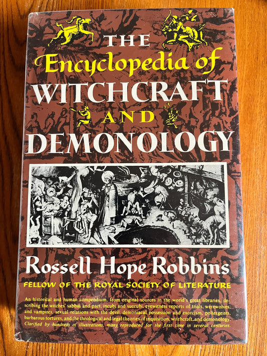 The Encyclopedia of Witchcraft and Demonology - Rossell Hope Robbins