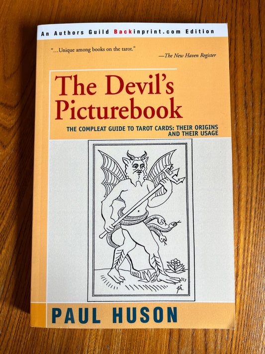 The Devil's Picturebook: Tarot Guide - Paul Huson