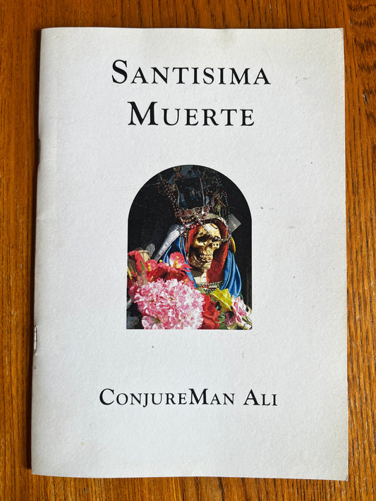 Santisima Muerte - ConjureMan Ali