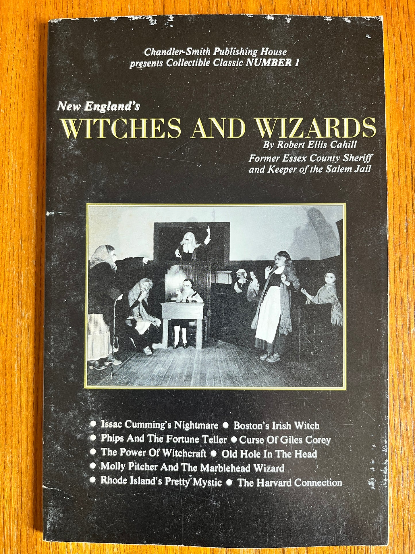 New England's Witches and Wizards - Robert Ellis Cahill