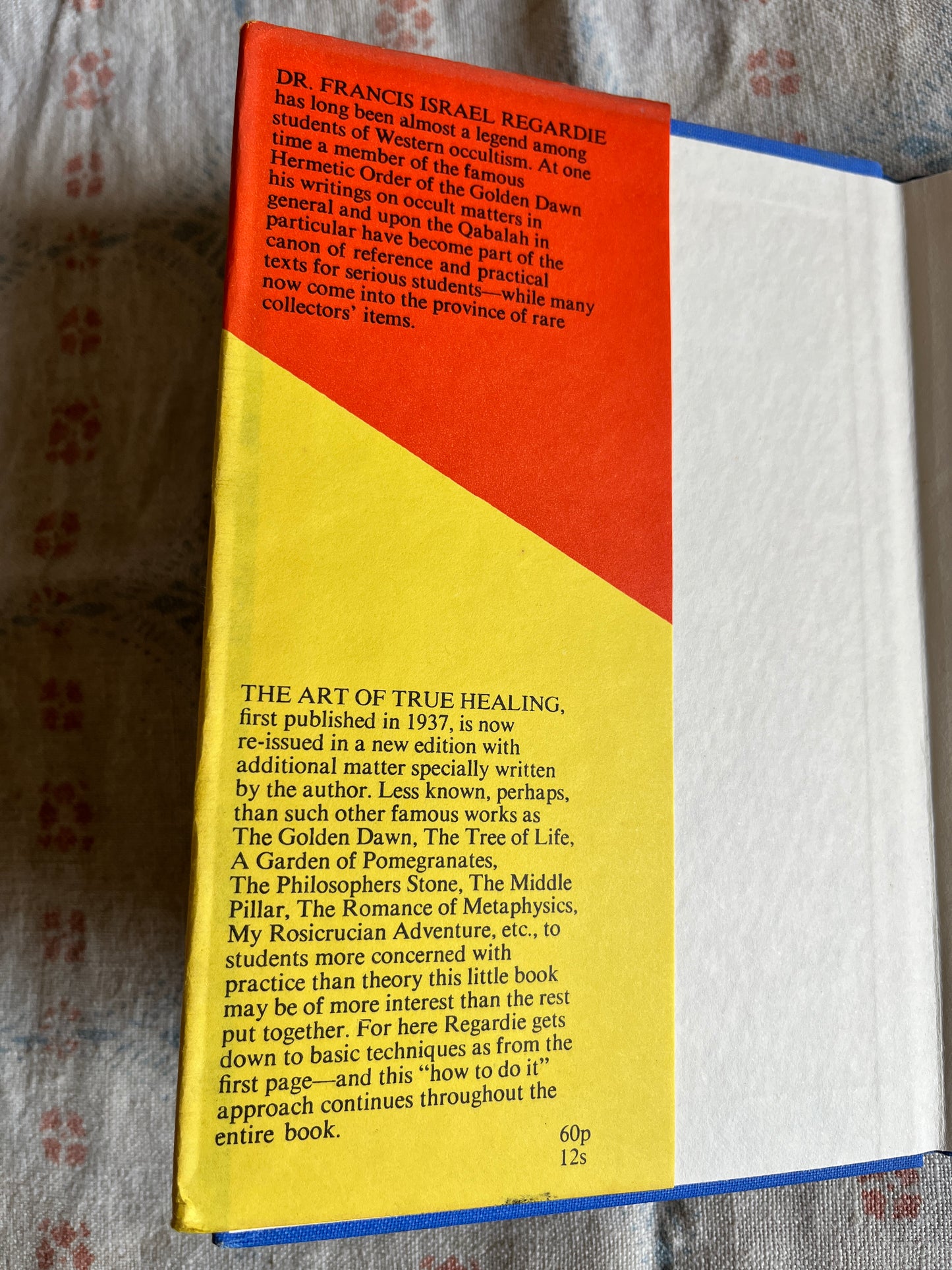 The Art of True Healing - Israel Regardie (1970 Hardback)