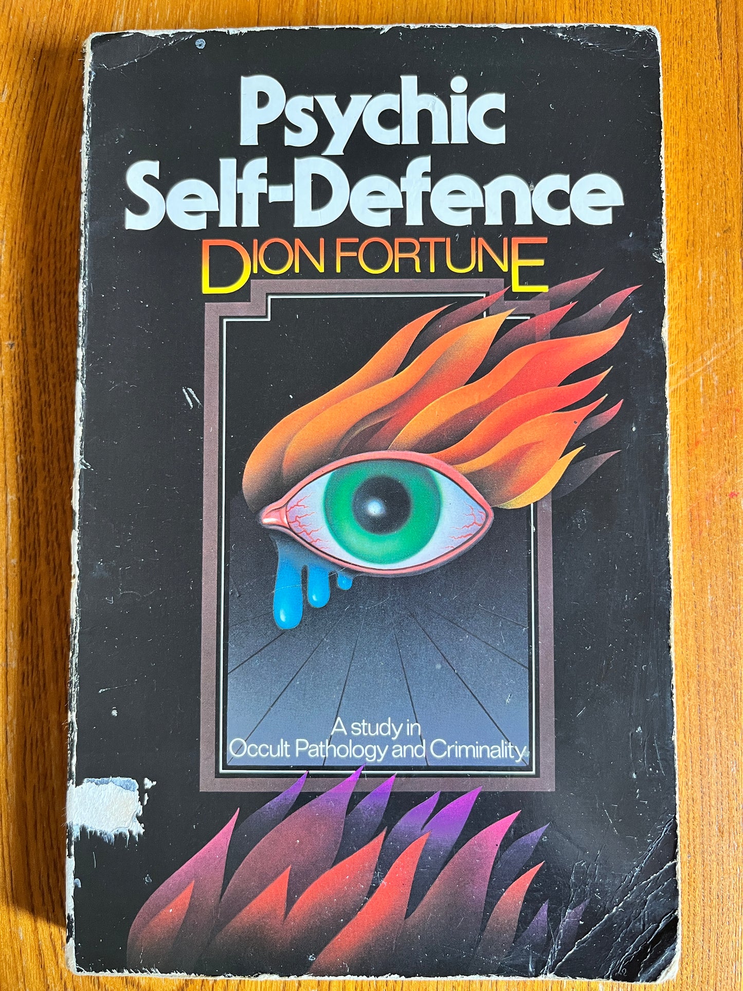 Psychic Self-Defence - Dion Fortune