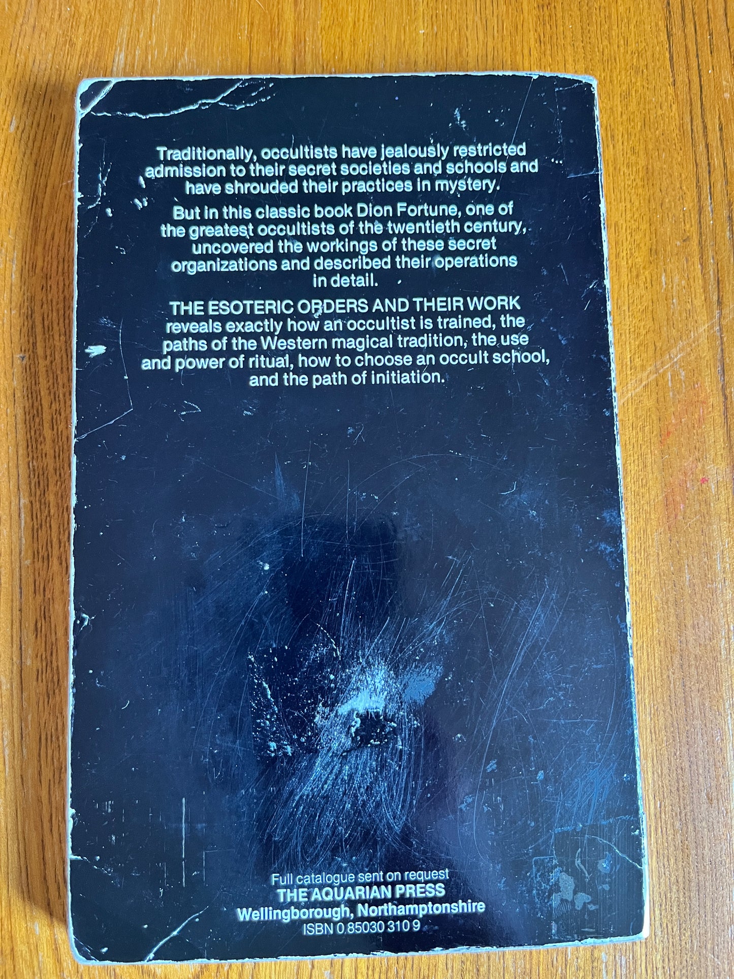 The Esoteric Orders and Their Work - Dion Fortune
