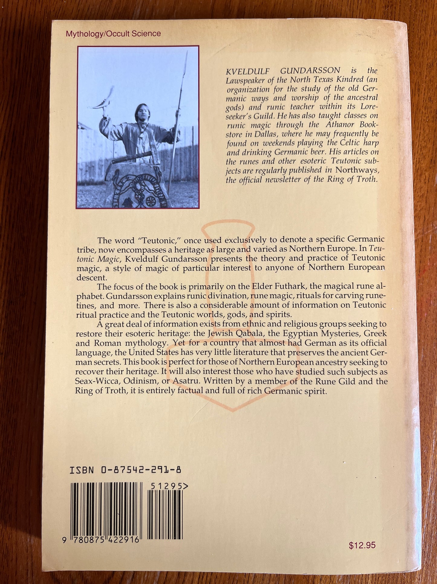 Teutonic Magic: The Magical & Spiritual Practices of the Germanic People - Kveldulf Gundarsson (First Edition)