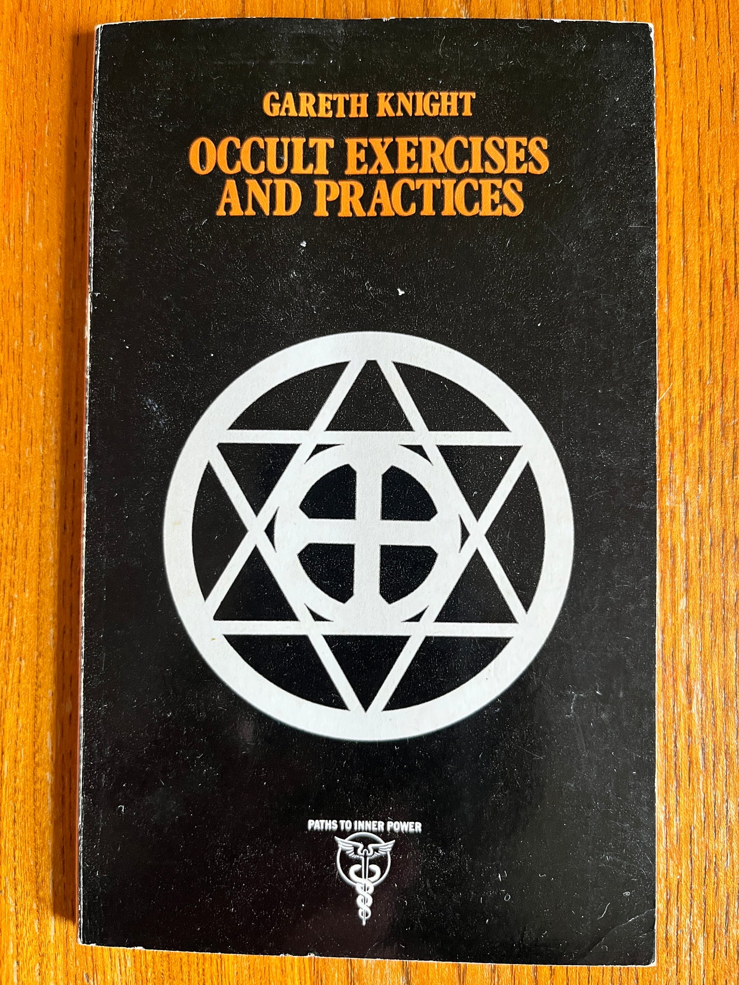 Occult Exercises and Practices (1978) & The Practice of Ritual Magic (First Edition 1976) - Gareth Knight