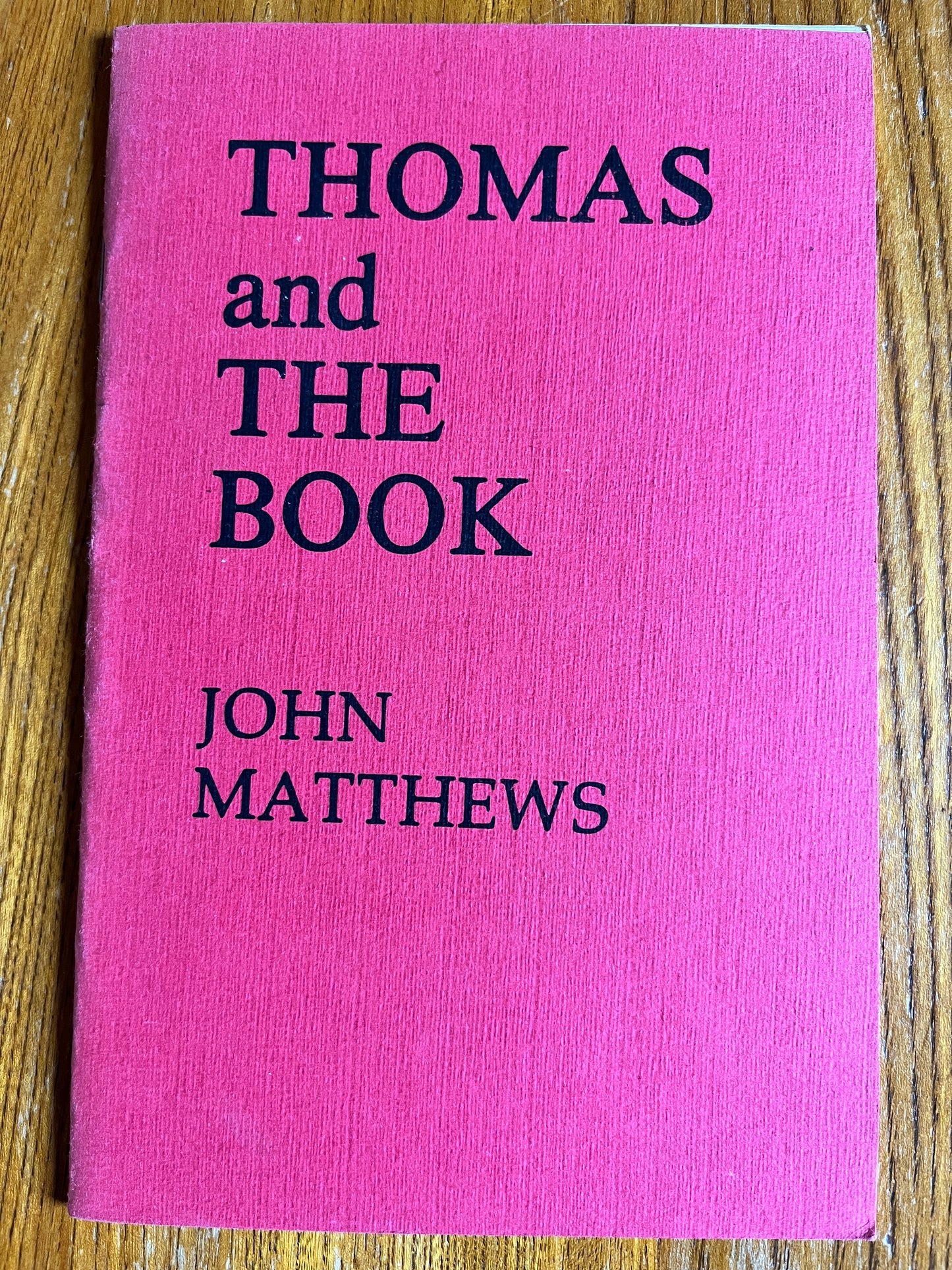 Thomas and the Book - John Matthews
