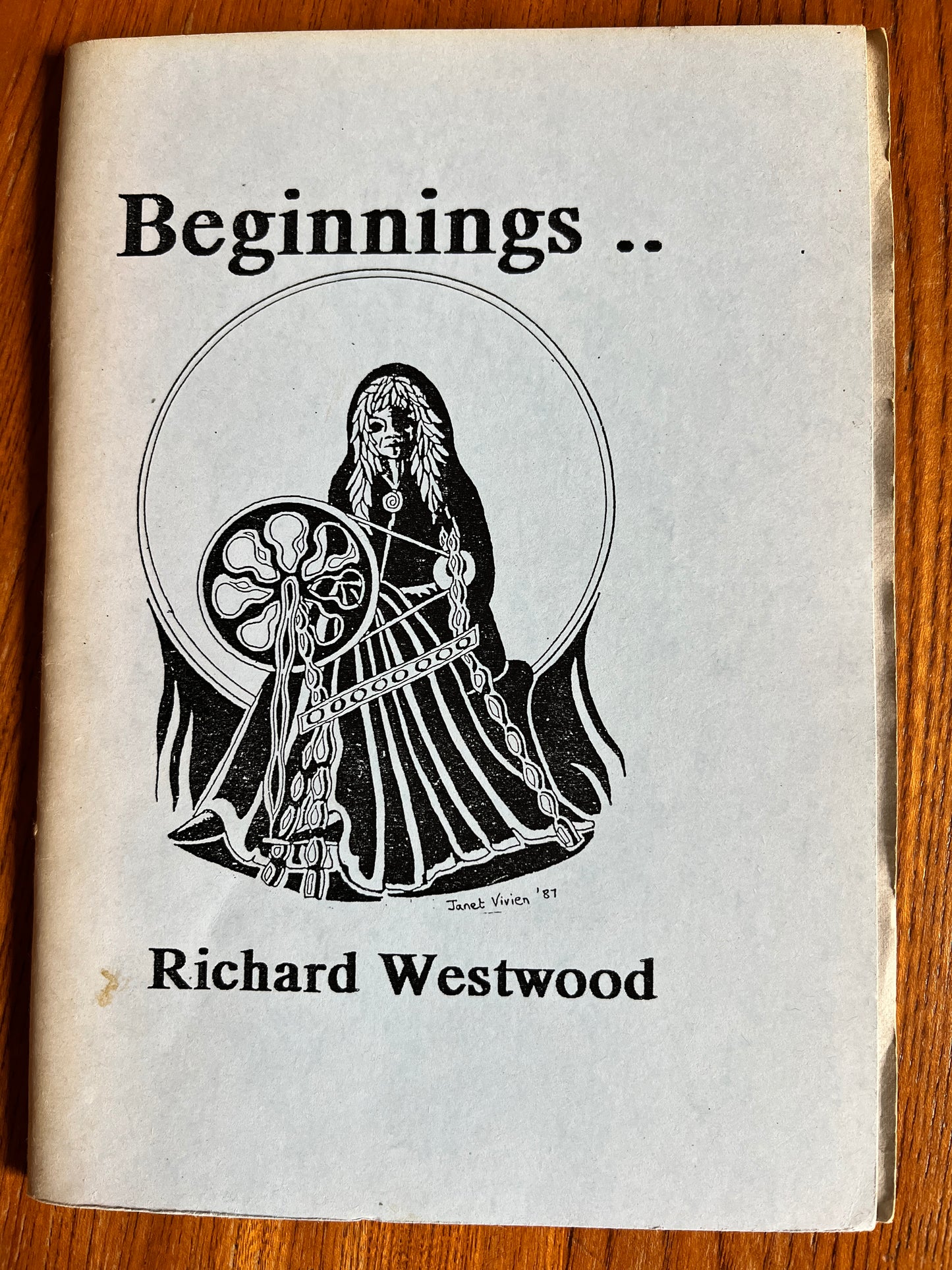 Beginnings... - Richard Westwood (Neopagan Zine, RARE)