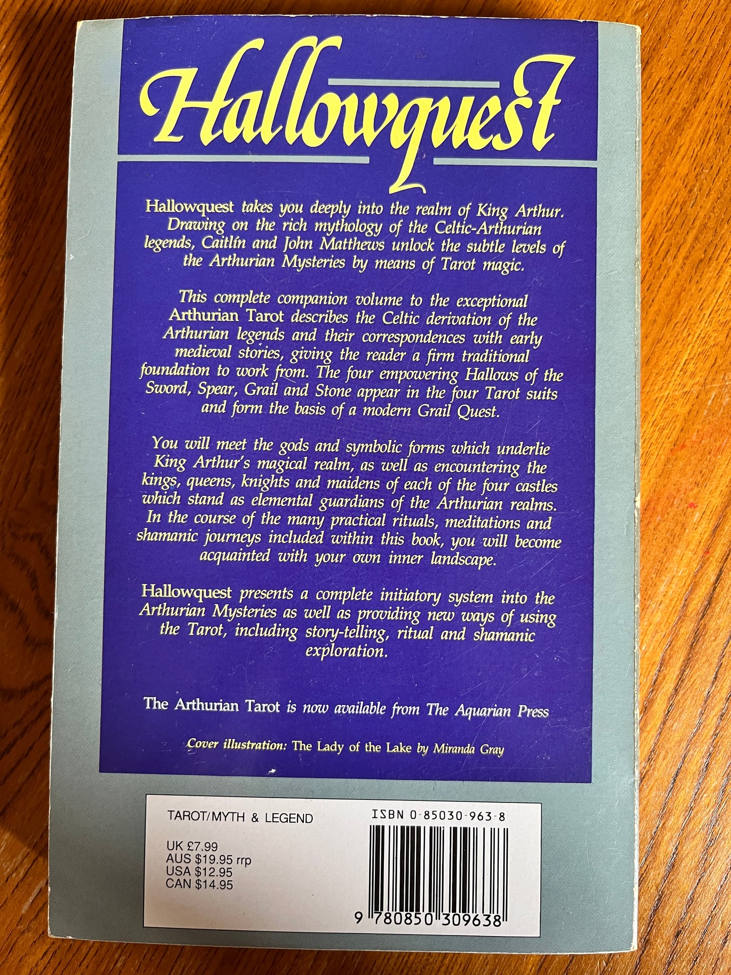 Hallowquest: Tarot Magic and the Arthurian Mysteries - Caitlin & John Matthews (First Edition)