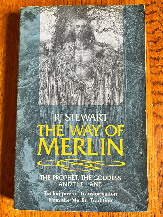 The Way of Merlin - RJ Stewart (First Edition)