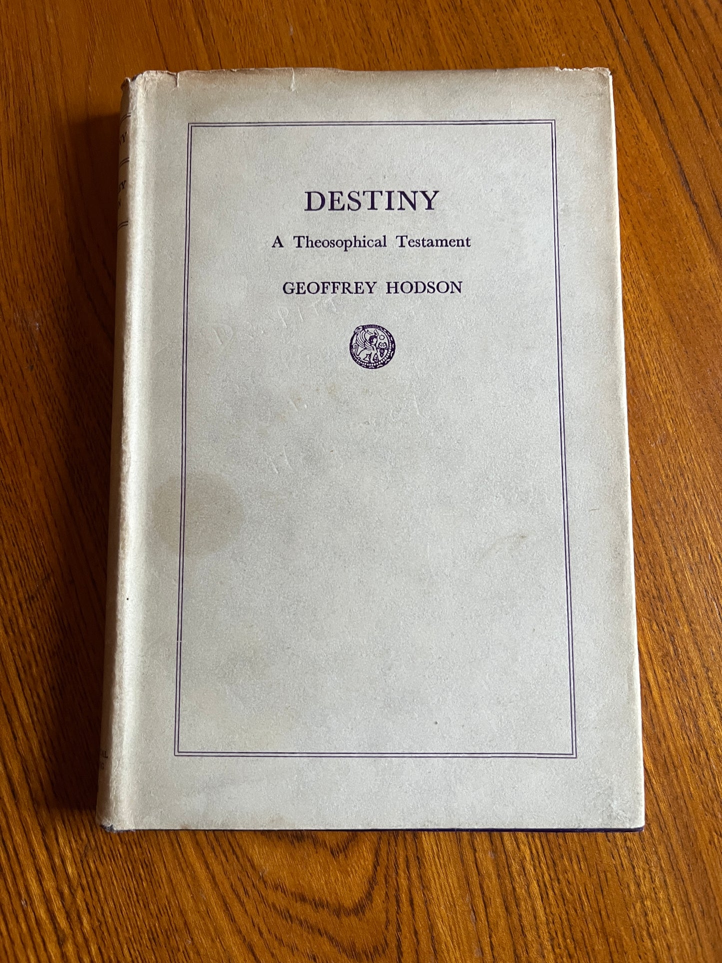 Destiny: A Theosophical Statement – Geoffrey Hodson (1936 First Edition)