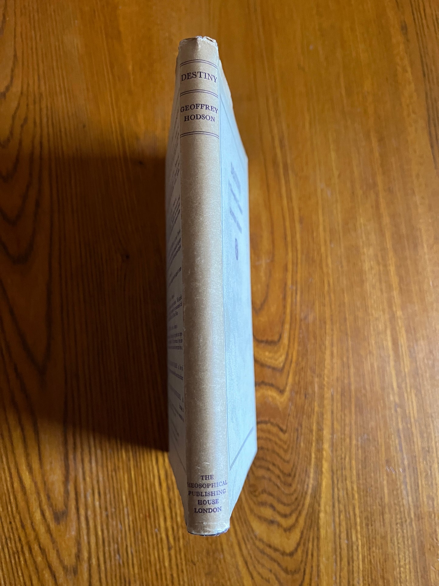 Destiny: A Theosophical Statement – Geoffrey Hodson (1936 First Edition)