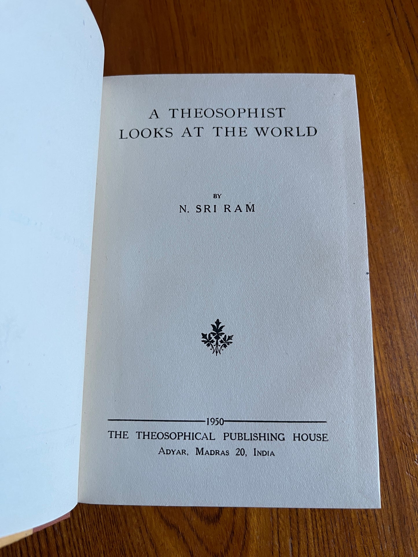 A Theosophist Looks at the World – N. Sri Ram