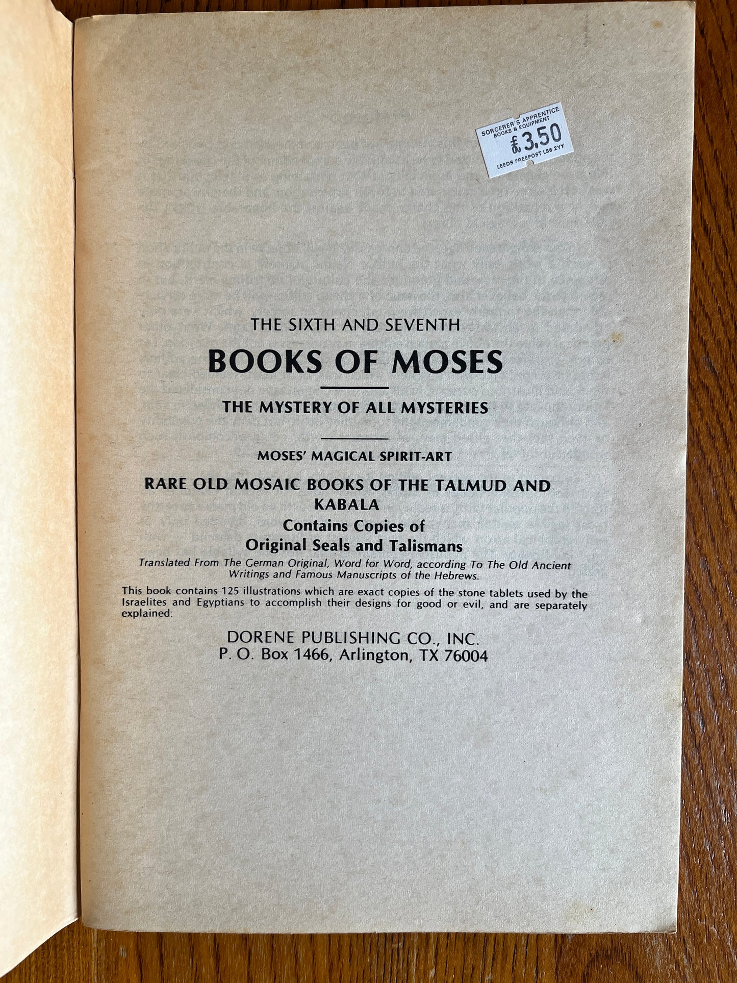 The 6th and 7th Books of Moses or Moses' Magical Spirit Art