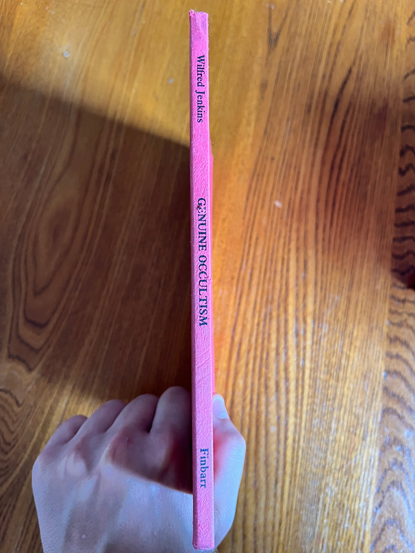 Genuine Occultism: Its Theory and Practice - Wilfred Jenkins (Finbarr First Edition 1984)