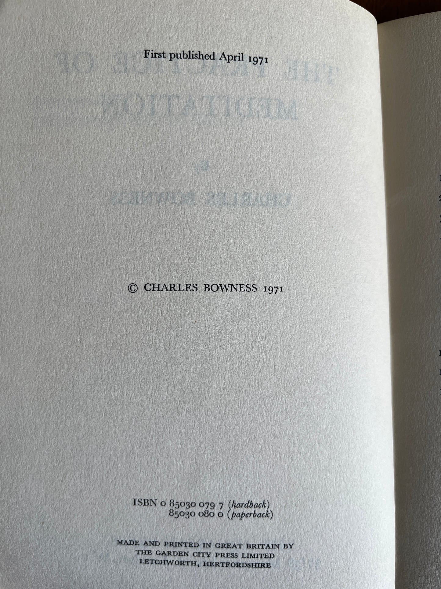 The Practice of Meditation - Charles Bowness (First Edition 1971)