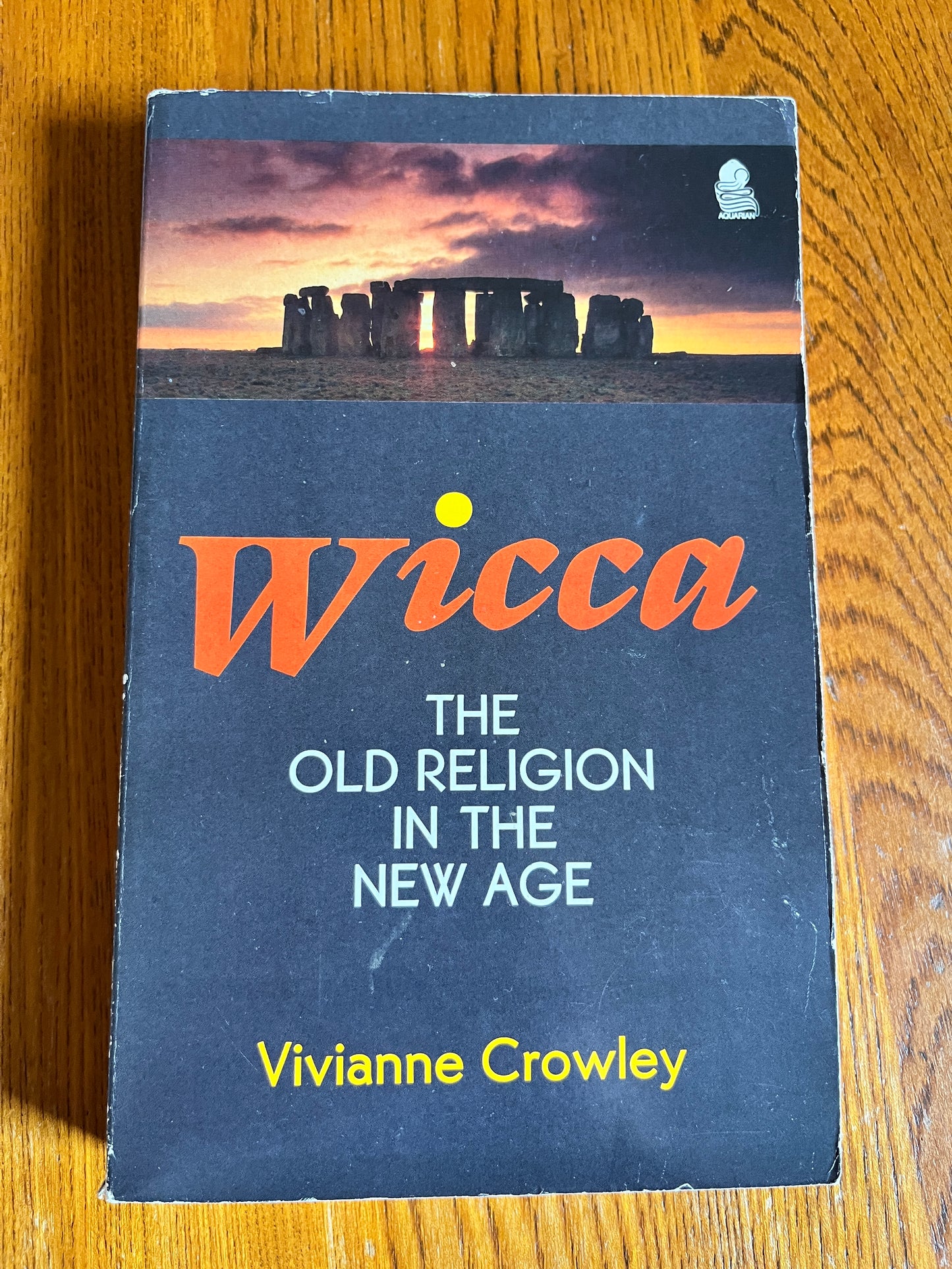 Wicca: The Old Religion in the New Age - Vivianne Crowley