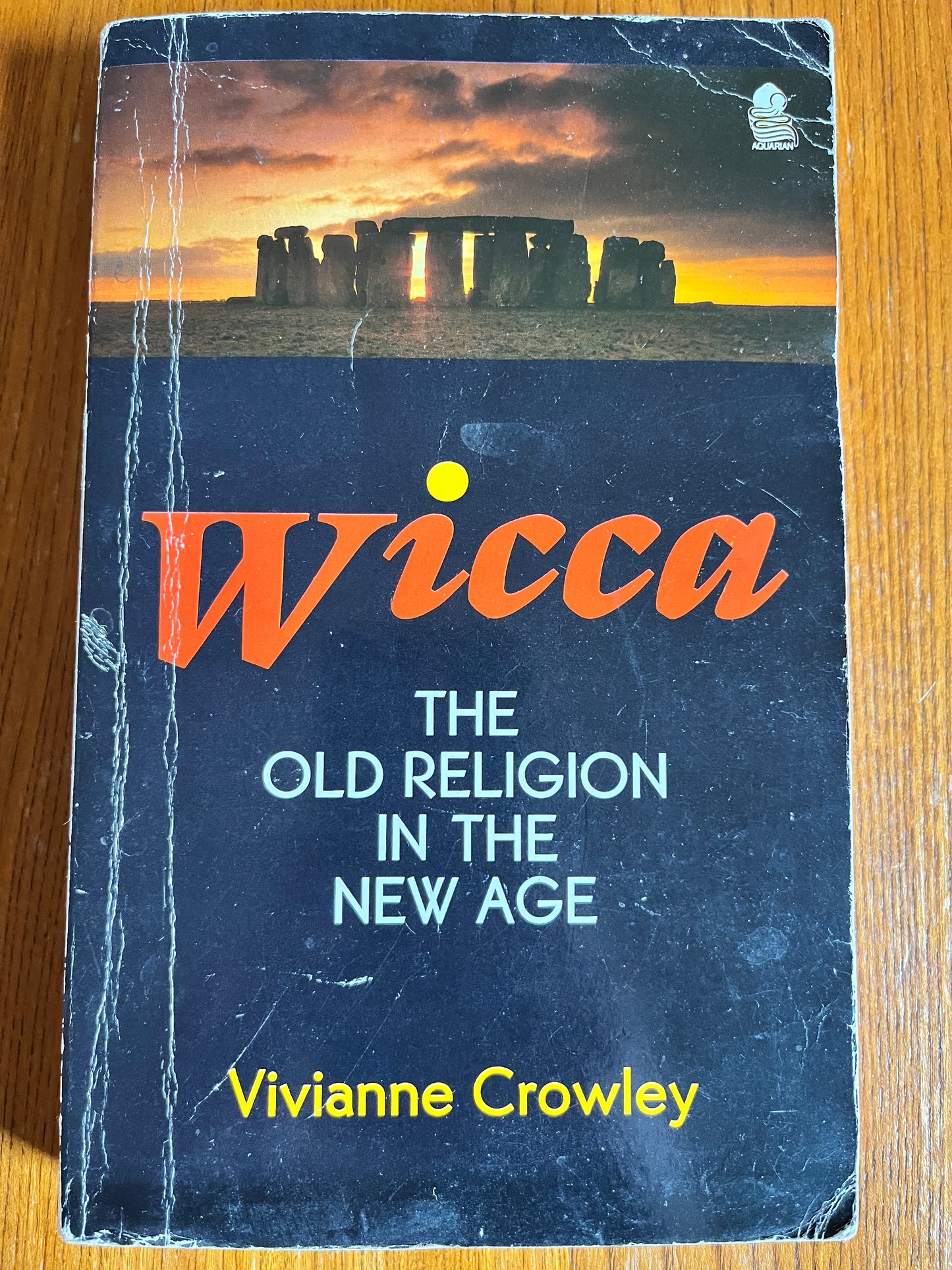 Wicca: The Old Religion in the New Age - Vivianne Crowley
