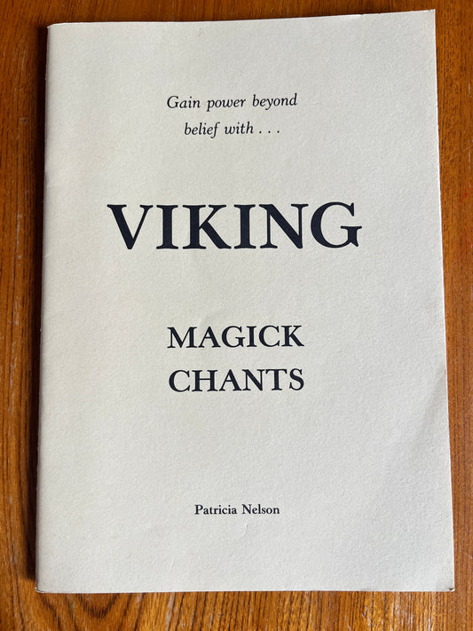 Viking Magick Chants - Patricia Nelson