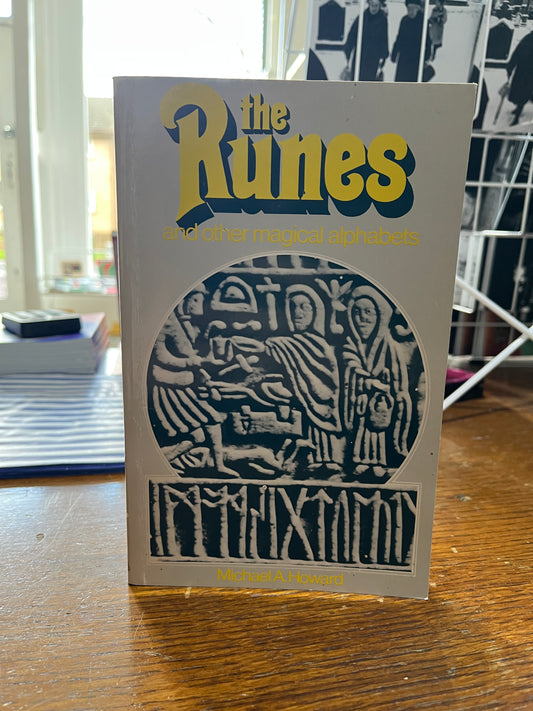 The Runes - Michael A. Howard (First PB Edition)