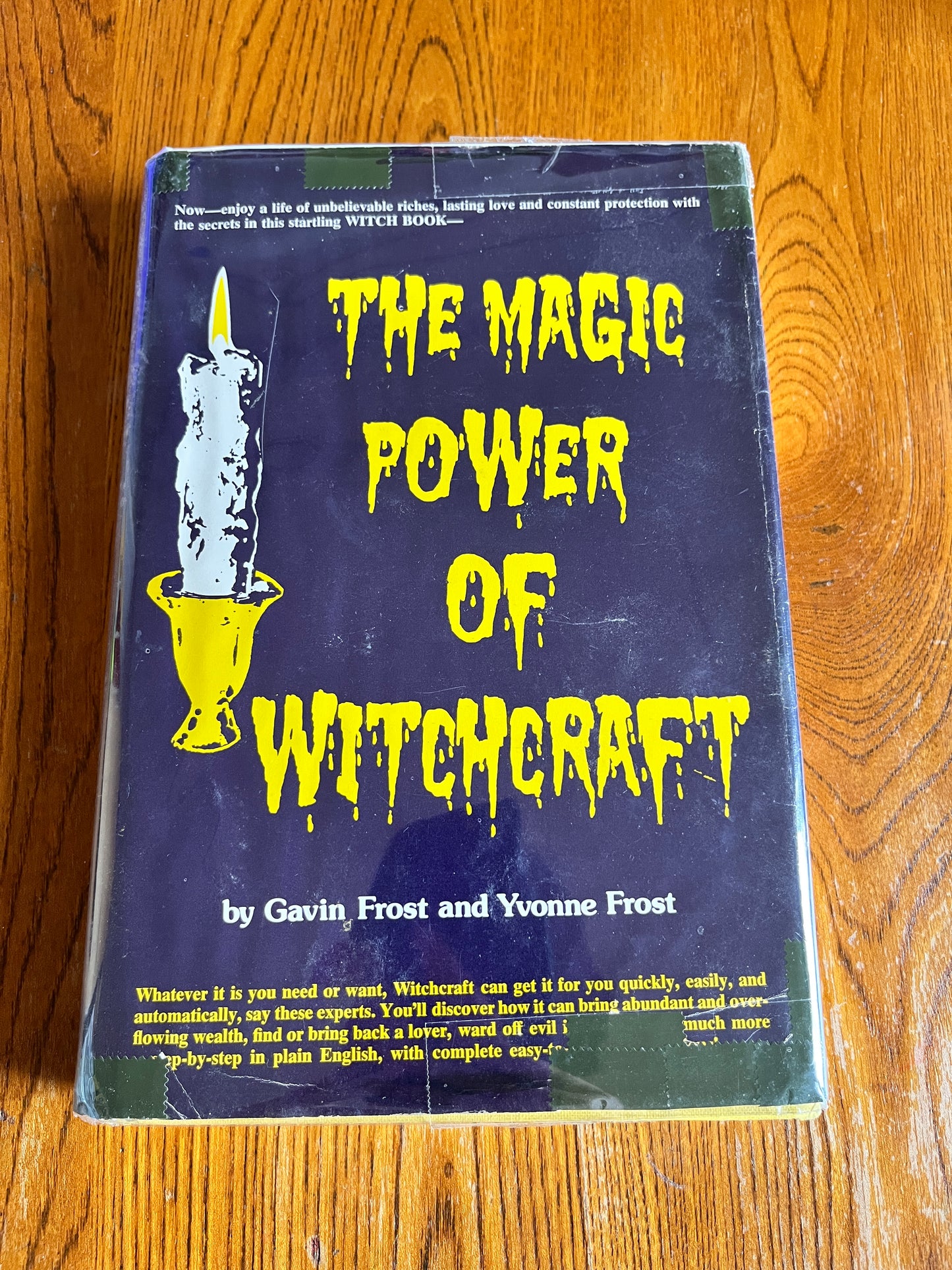 The Magic Power of Witchcraft - Gavin Frost & Yvonne Frost (First Edition 1976)