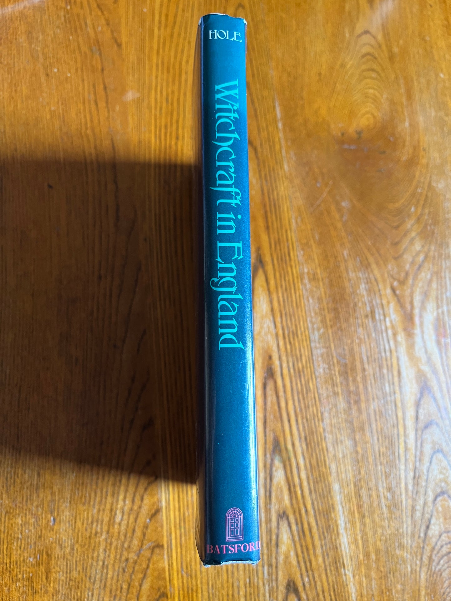 Witchcraft in England - Christina Hole, illus Mervyn Peake (First Edition 1977)
