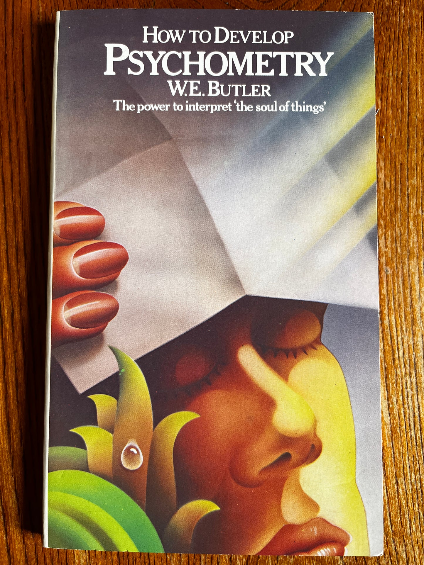 How to Develop Psychometry - W. E. Butler