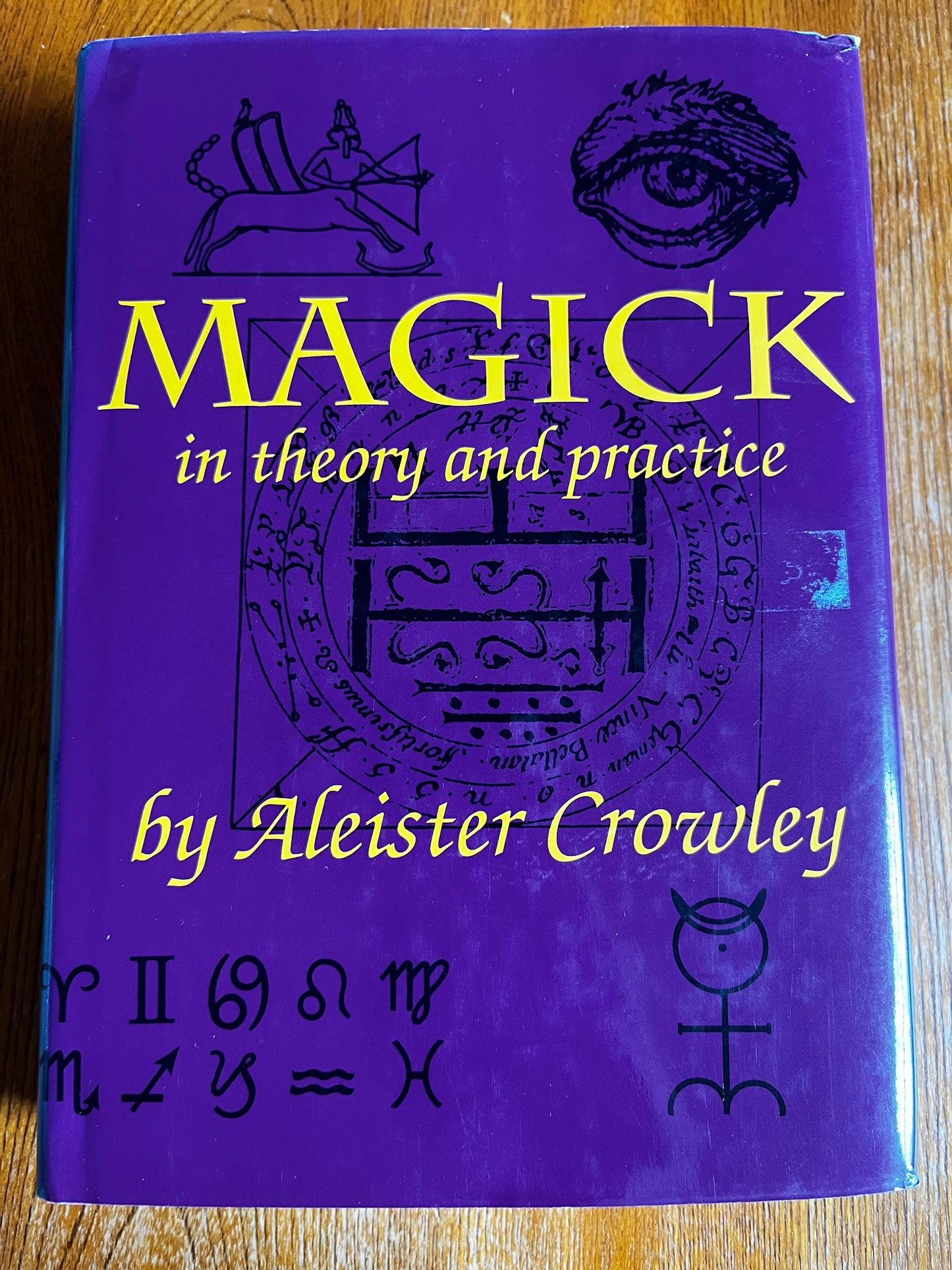Magick in Theory and Practice - Aleister Crowley (1991 Hardback)