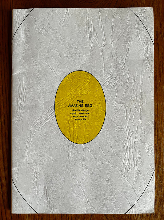 The Amazing Egg - Marcus T Bottomley (1988 First Edition)