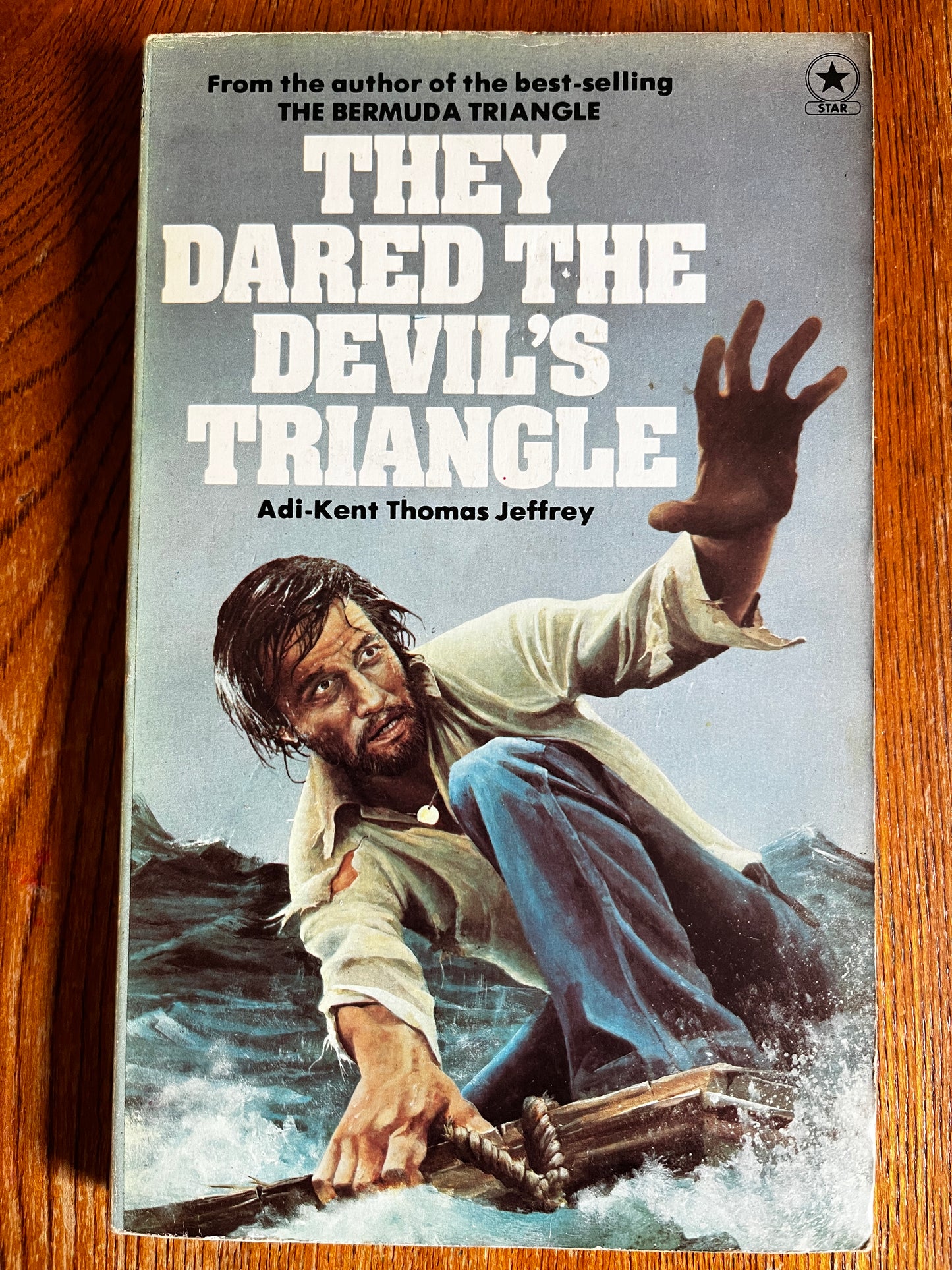 They Dared the Devil's Triangle - Adi-Kent Thomas Jeffrey