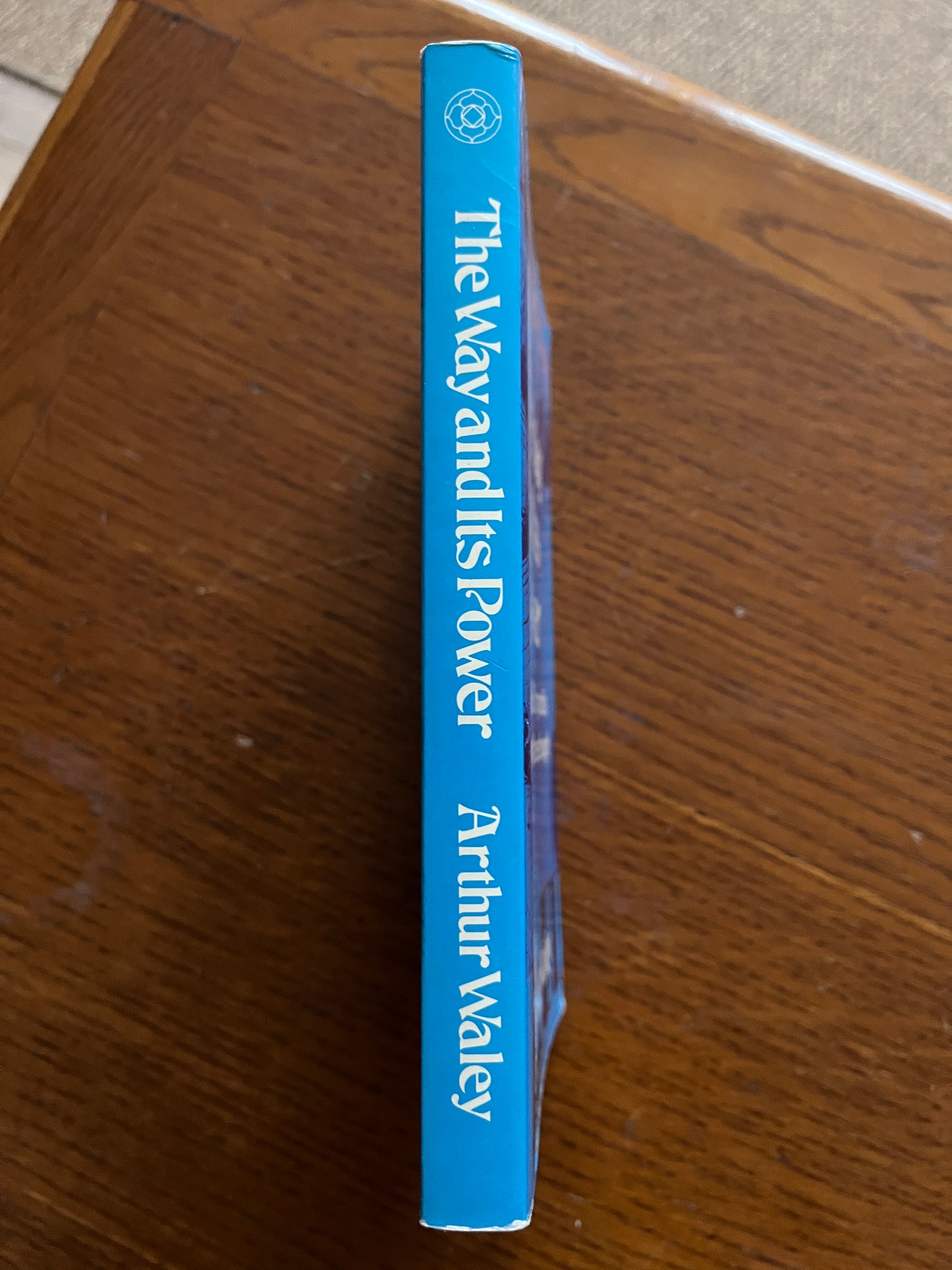 The Way and Its Power: Tao Te Ching - Arthur Waley (1977)