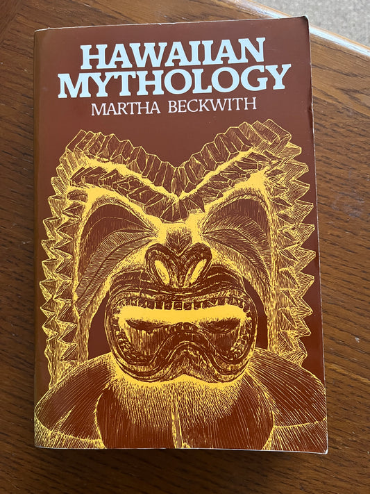Hawaiin Mythology - Martha Beckwith