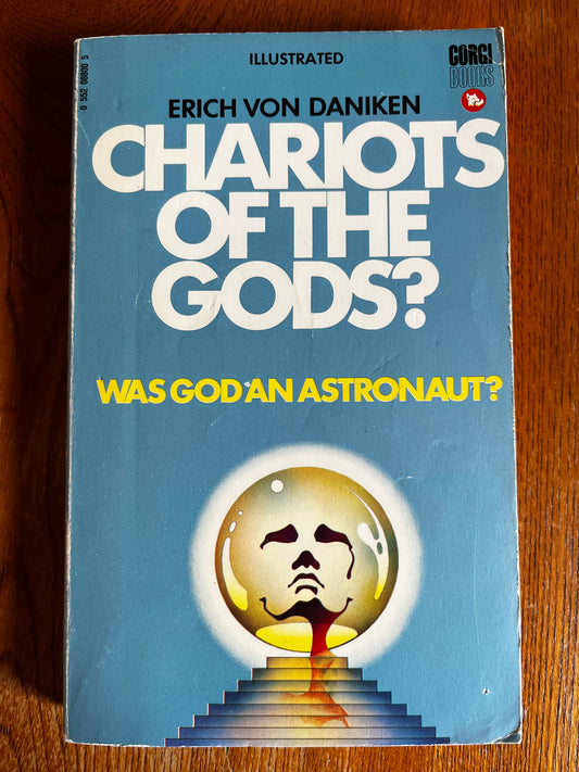 Chariot of the Gods? - Erich Von Daniken (1973 Corgi)
