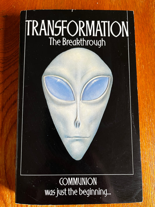 Transformation: The Breakthrough - Whitley Strieber