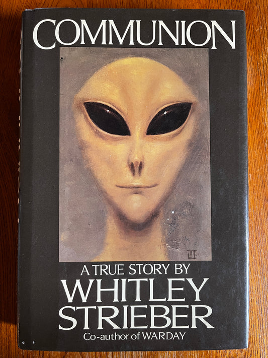 Communion - Whitley Strieber (First Edition)
