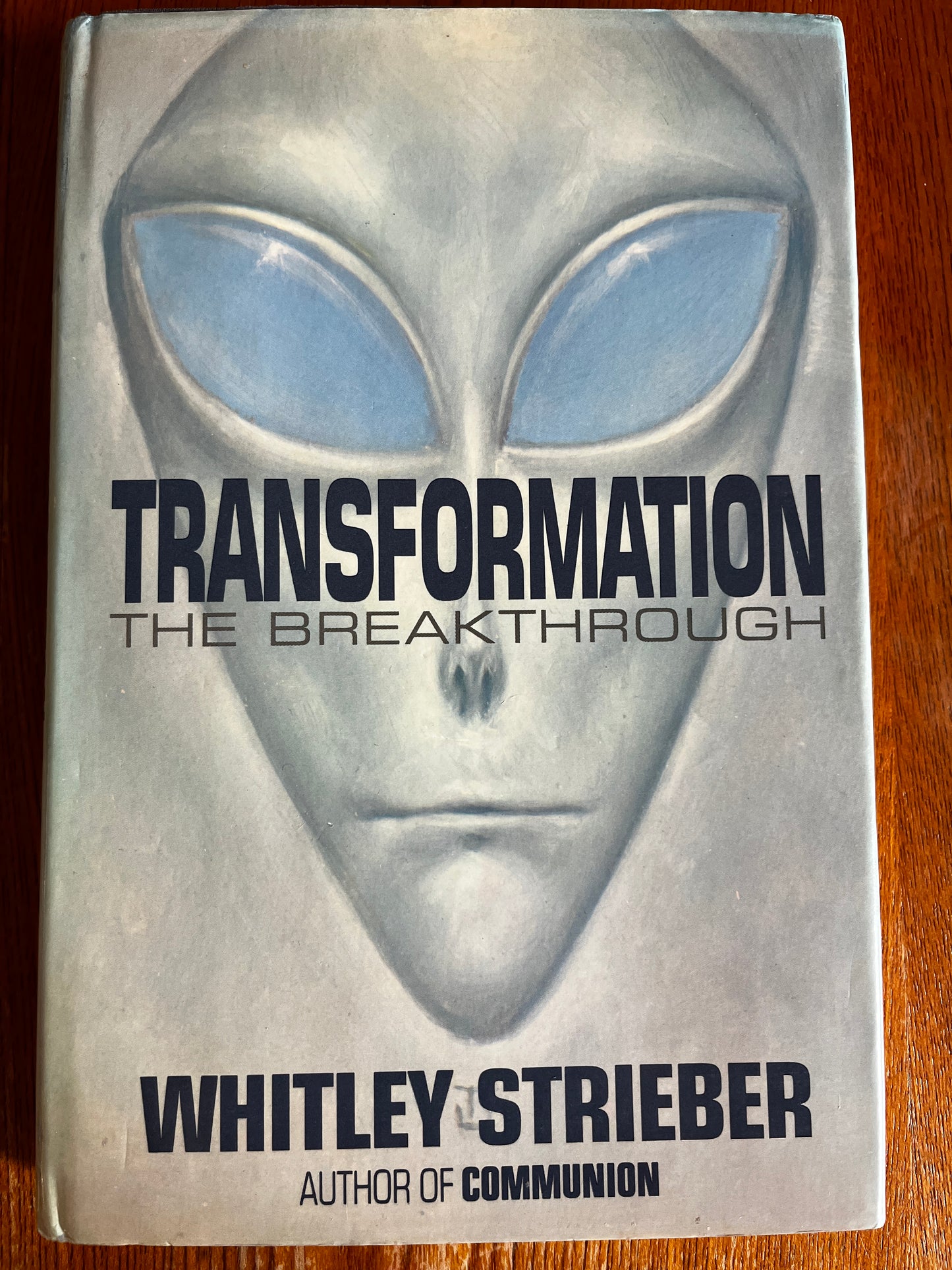 Transformation: The Breakthrough - Whitley Strieber (First Edition)