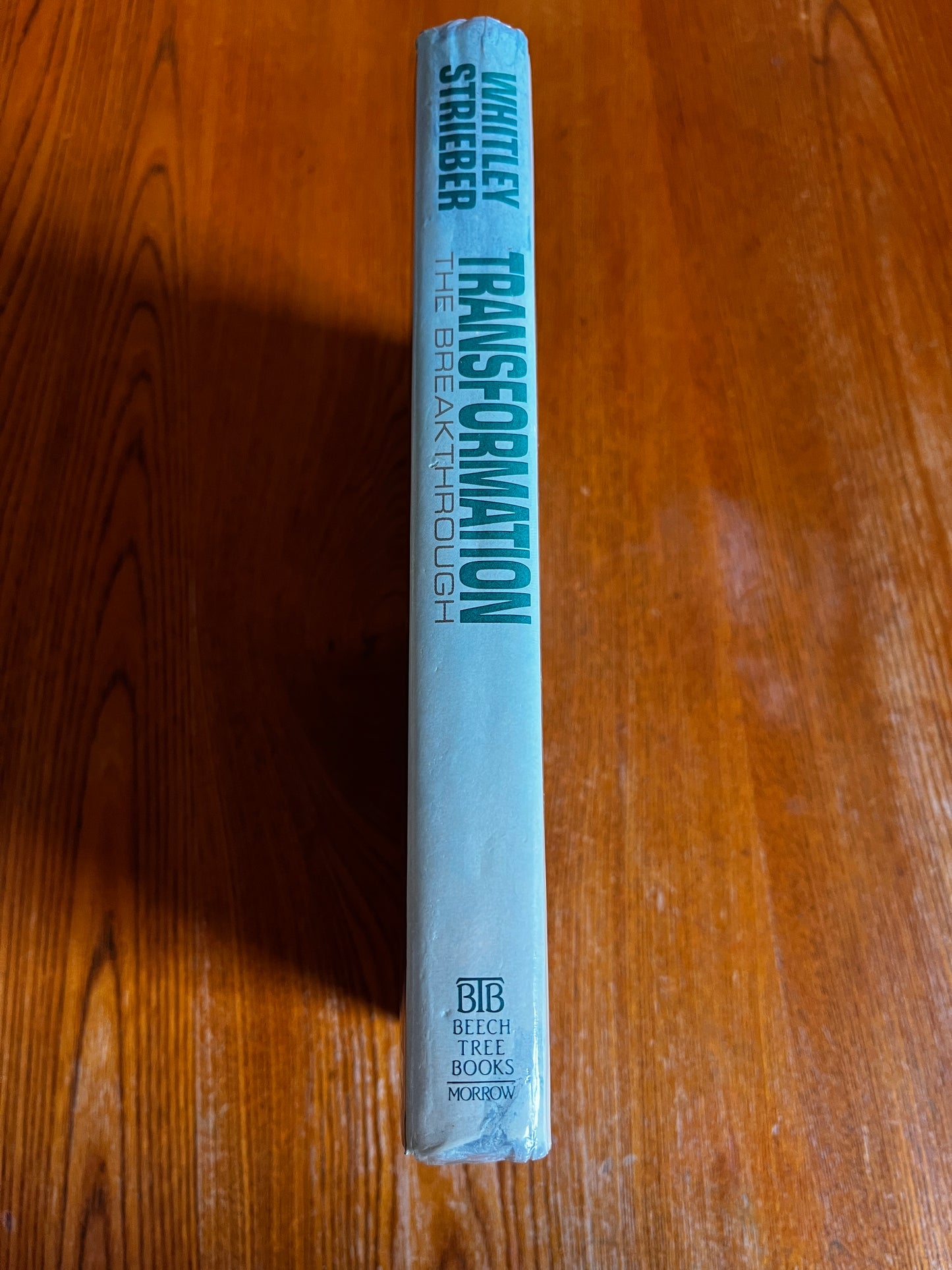 Transformation: The Breakthrough - Whitley Strieber (First Edition)