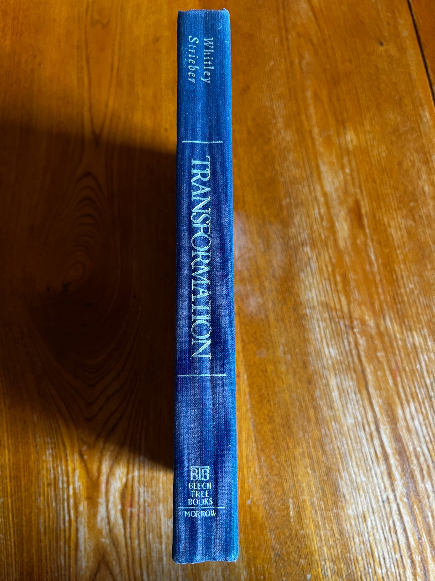 Transformation: The Breakthrough - Whitley Strieber (First Edition)