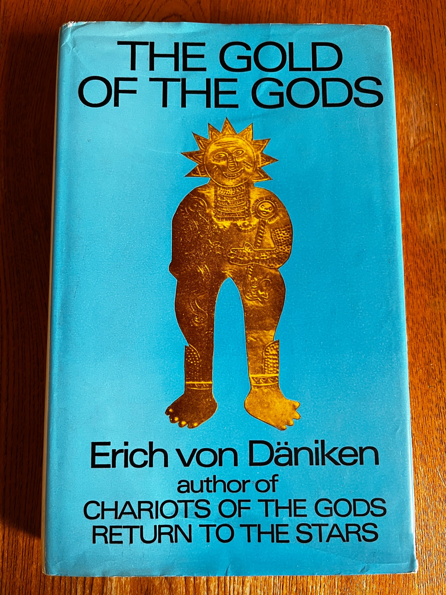The Gold of the Gods - Erich Von Däniken (BCA Hardback)