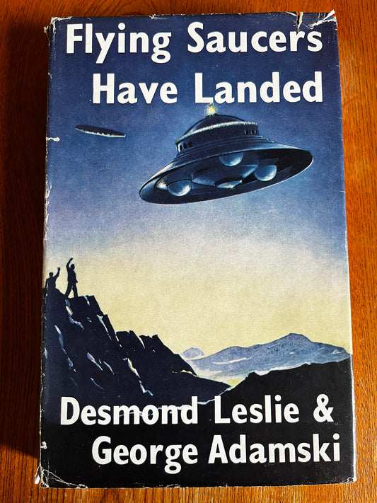 Flying Saucers Have Landed - Desmond Leslie & George Adamski (1953)