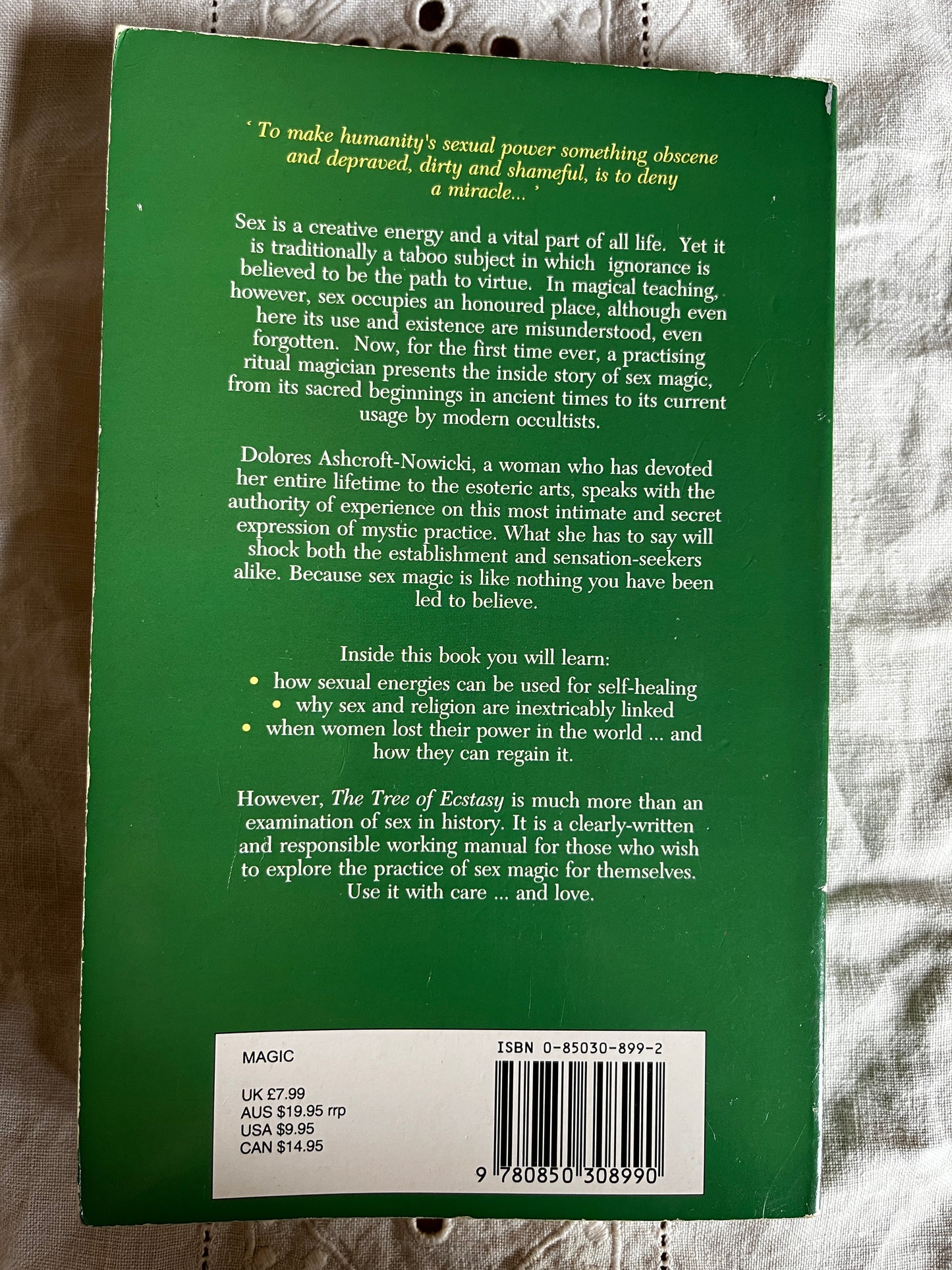 The Tree of Ecstasy: An Advanced Manual of Sexual Magic - Dolores Ashcroft-Nowicki (1991 First Edition)