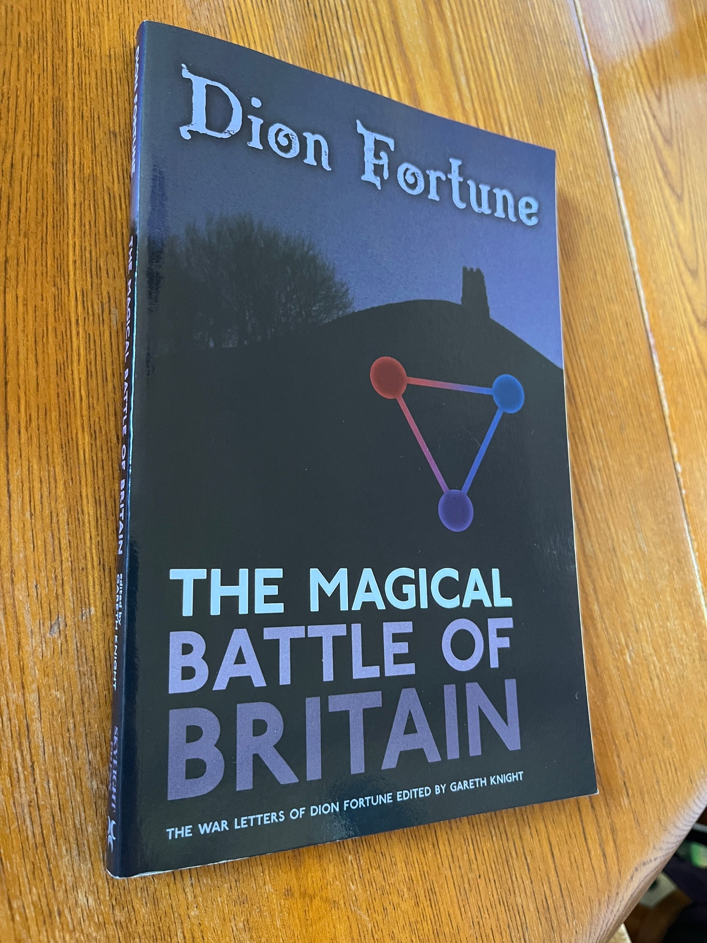 The Magical Battle of Britain - Dion Fortune