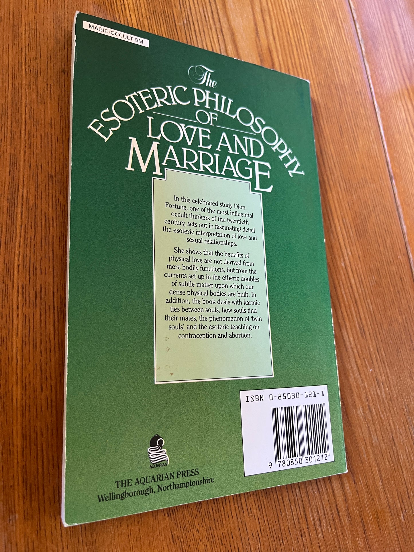 The Esoteric Philosophy of Love & Marriage - Dion Fortune