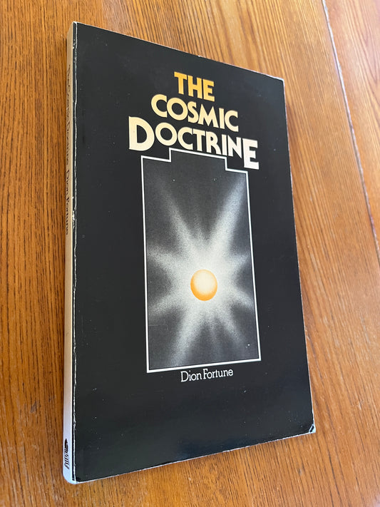 The Cosmic Doctrine - Dion Fortune
