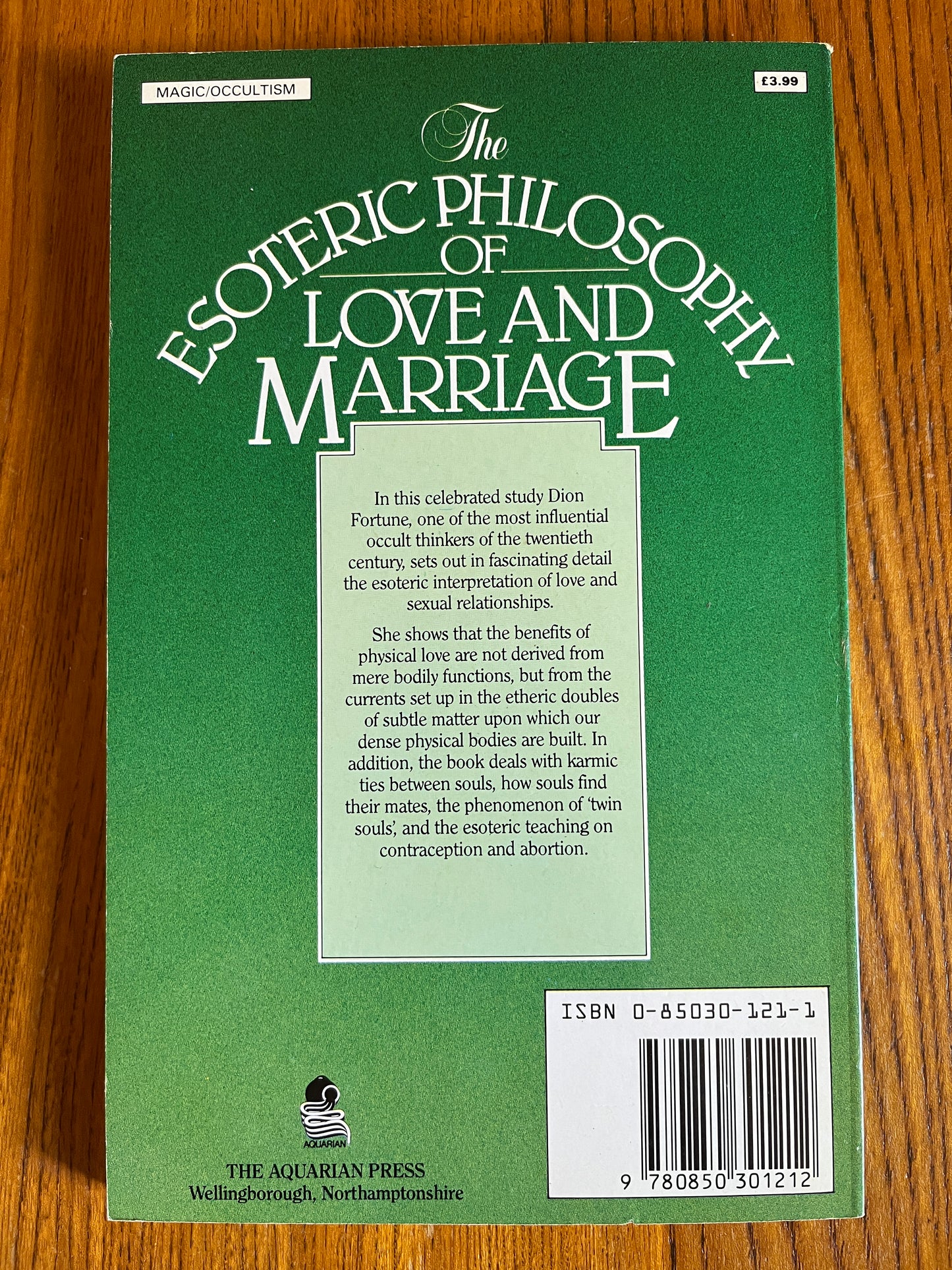The Esoteric Philosophy of Love and Marriage - Dion Fortune