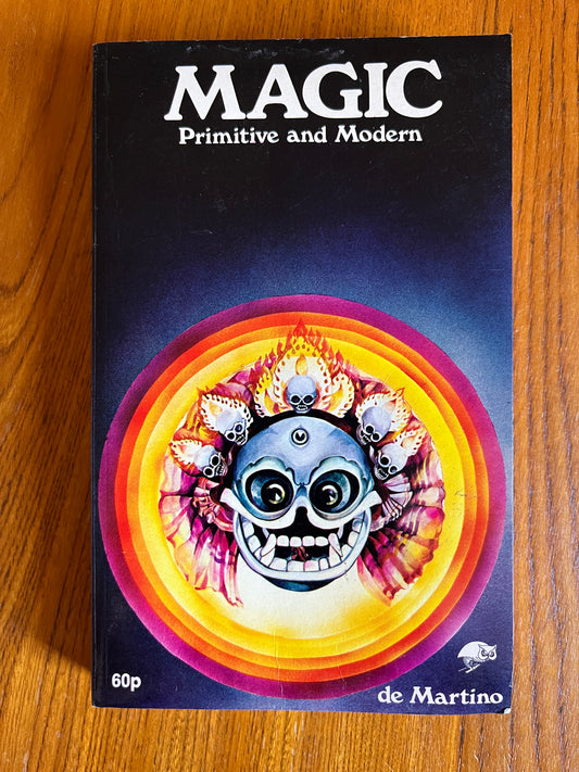 Magic Primitive and Modern - Ernest de Martino