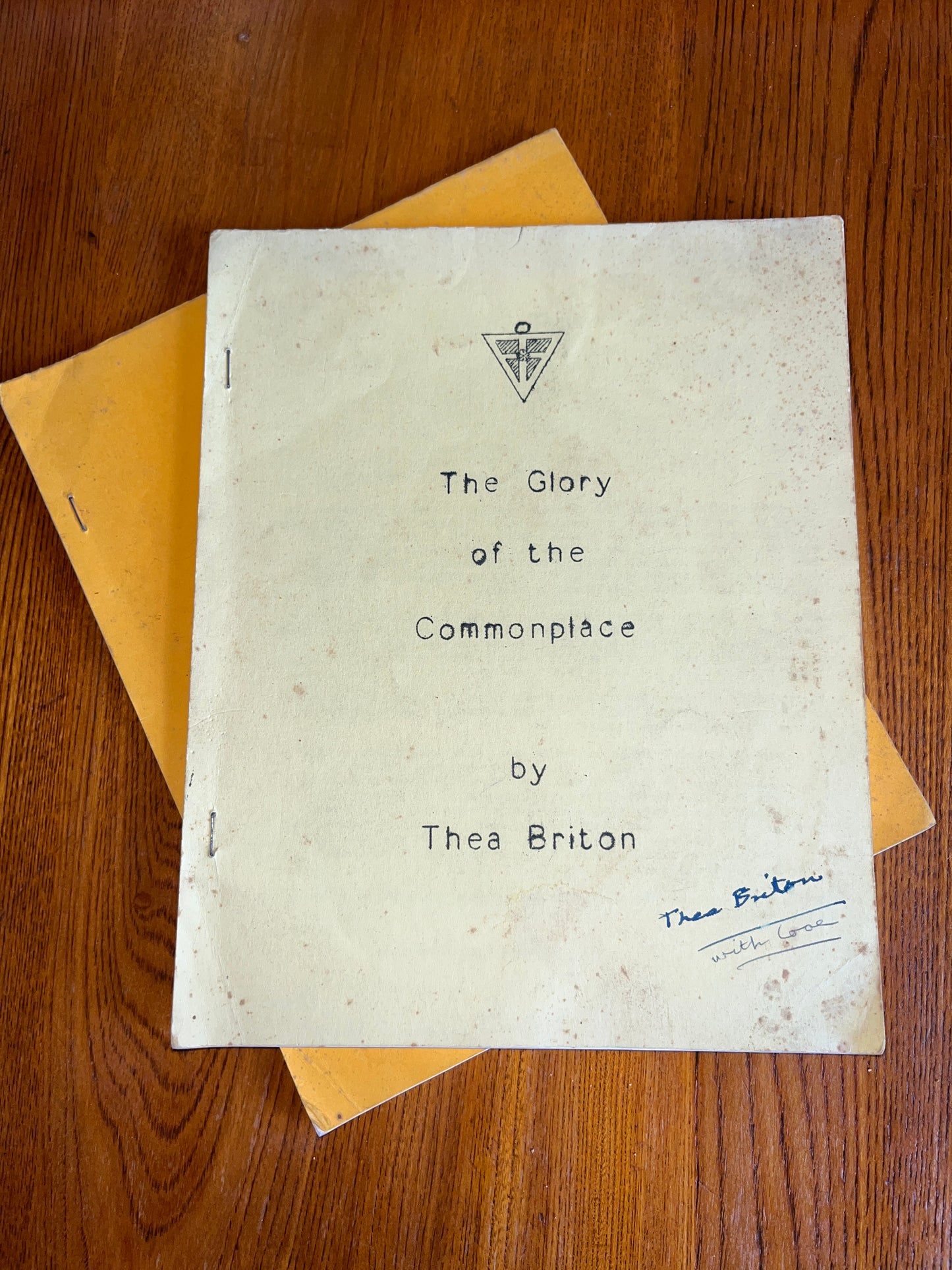The Glory of the Commonplace - Thea Briton (1973 SIGNED RARE Rosicrucian booklet)