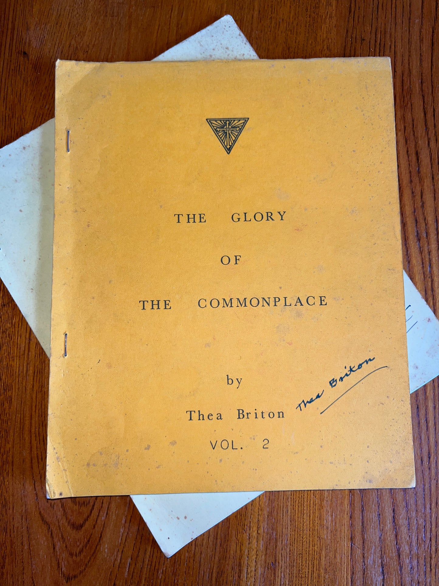 The Glory of the Commonplace - Thea Briton (1973 SIGNED RARE Rosicrucian booklet)