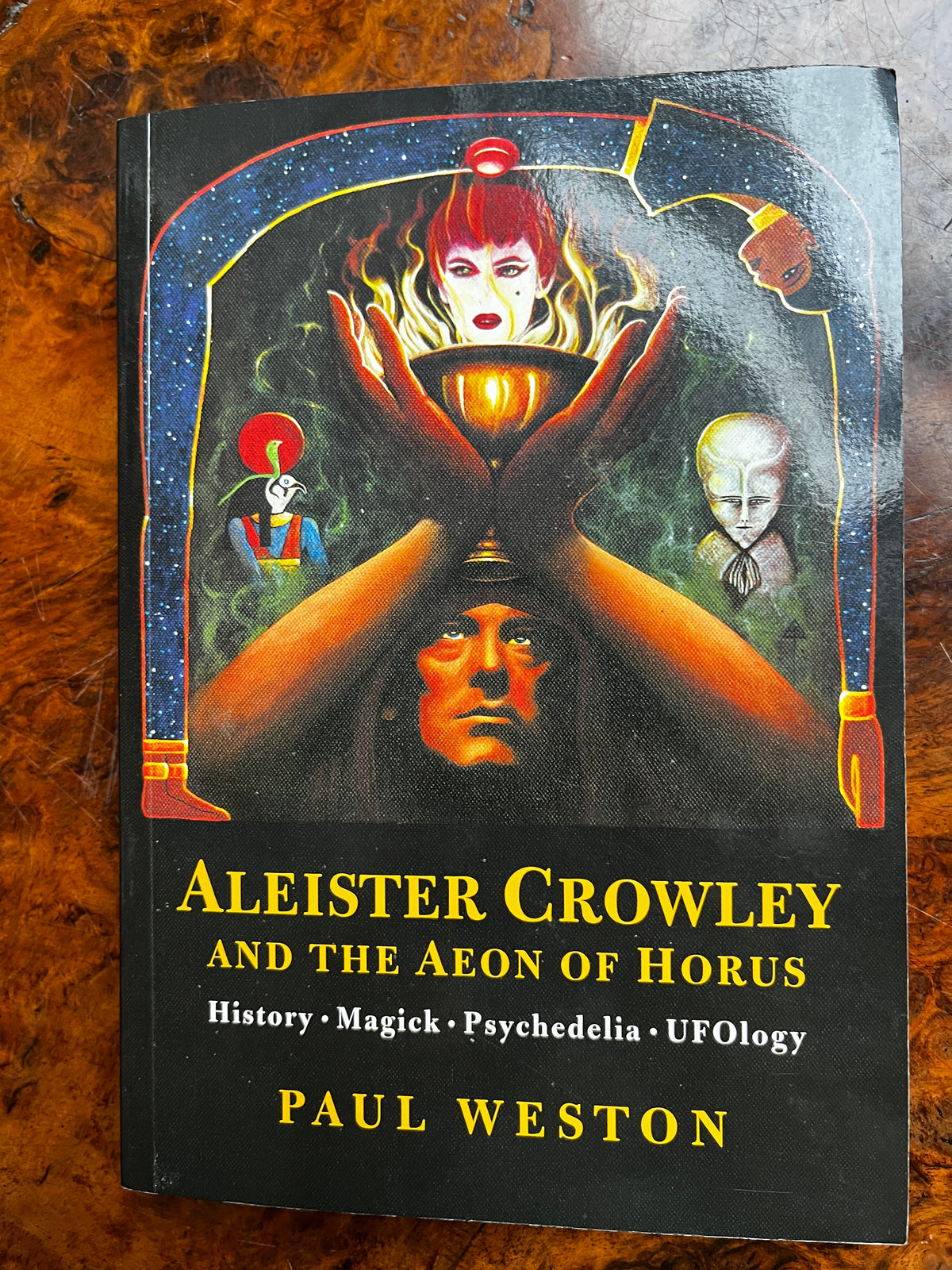 Aleister Crowley and the Aeon of Horus - Paul Weston (SIGNED First Edition)